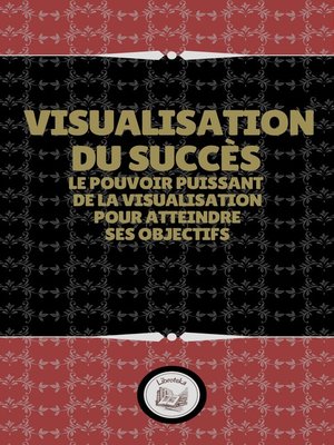 cover image of VISUALISATION DU SUCCÉS